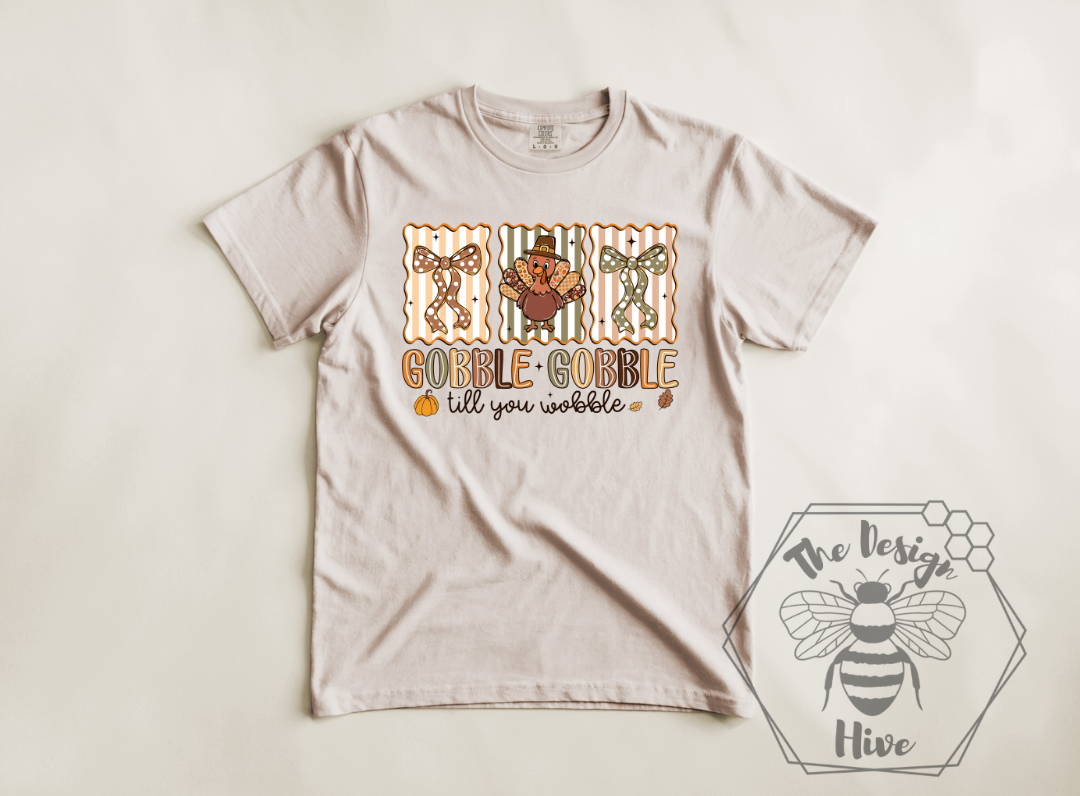 Gobble Till You Wobble Tee