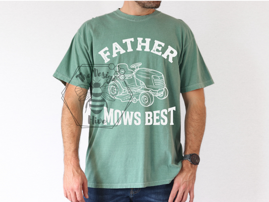**NEW**Father Mows Best™