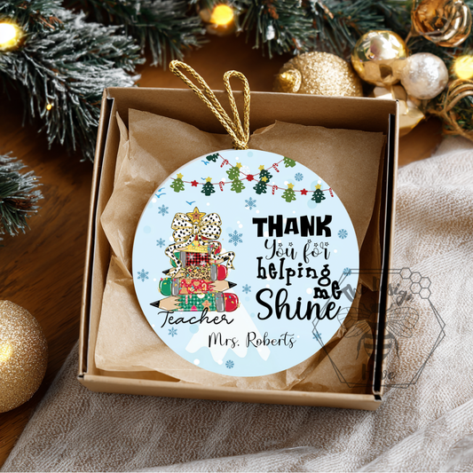 Helping Me Shine Ornament