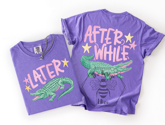 Later, After While Gator