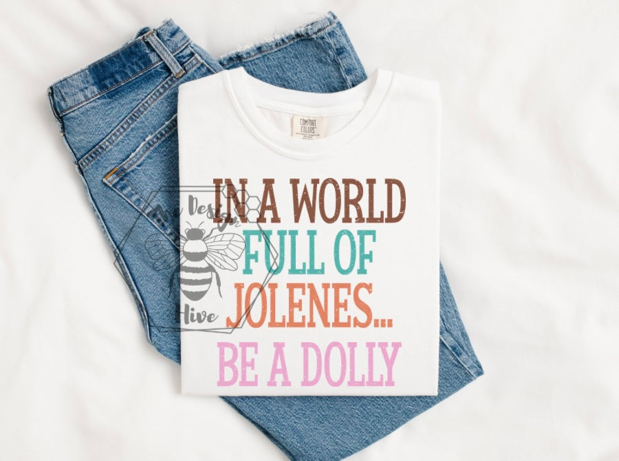 Be a Dolly
